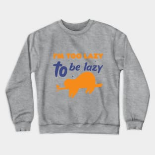 sleppy lazy sloth on tree Crewneck Sweatshirt